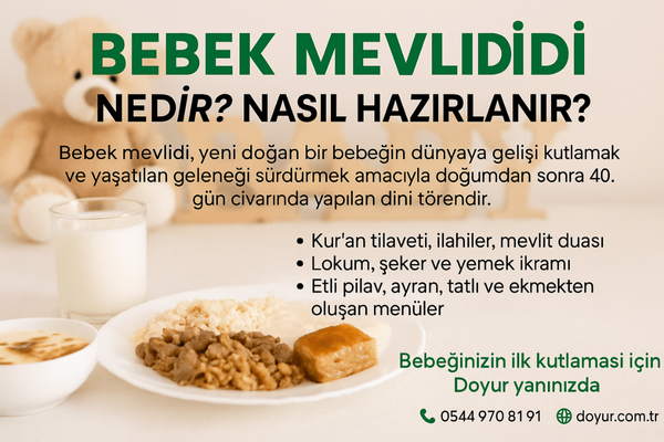 BEBEK MEVLİDİ NEDİR?
